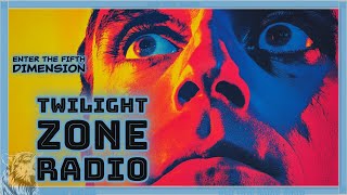 The Twilight Zone Radio Adventure: A Journey Beyond Imagination