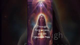 Through forgiveness, you set yourself free