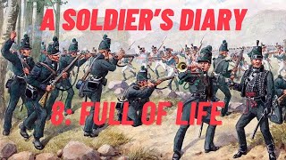 Adventures of a Rifleman in the 95th | Episode 8: "Full of Life in the Midst of Death"