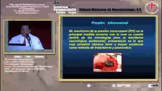 Monitoreo Neurológico en trauma encefalocraneano - Dr. Leopoldo Herrera Gómez