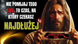 BÓG MÓWI: NIE POMIJAJ TEGO, BO CIĘ KARZĘ, WIADOMOŚĆ OD BOGA DZIŚ