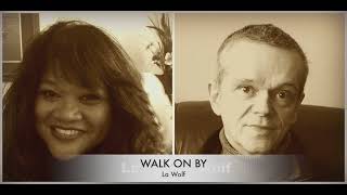 La Wolf Cover - WALK ON BY