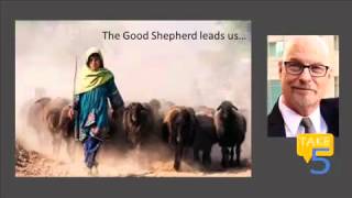 The Good Shepherd leads us