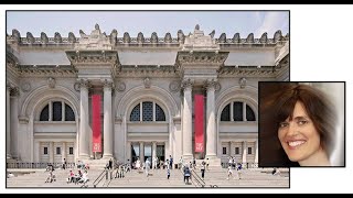 Tour New York's Metropolitan Museum of Art - Elana Kaplan (free & online) Part 1