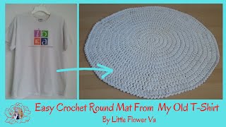 DIY - EASY CROCHET ROUND MAT FROM MY OLD T-SHIRT By Little Flower Handmade Va