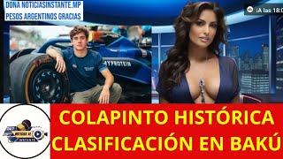 LA EUFÓRICA REACCIÓN DE FRANCO COLAPINTO TRAS SU HISTÓRICA CLASIFICACIÓN EN EL GRAN PREMIO DE BAKÚ