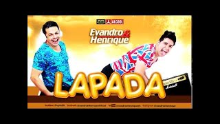 Lapada - Evandro & Henrique