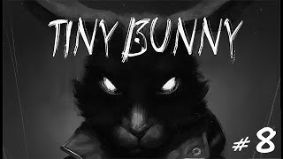 Прохождение Tiny Bunny (8) Прилети Сова.