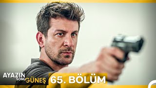 Ayazın Sonu Güneş 65. Bölüm