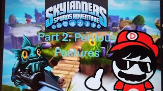 Let's Play: Skylanders Spyro's Adventure Part 2: Perilous Pastures- Dimitendo