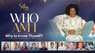 Know Thyself | Based On Teachings Of Sri Sathya Sai Baba