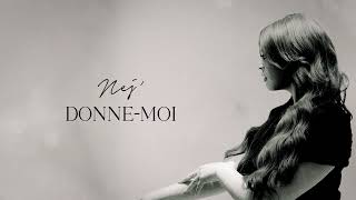 NEJ' - Donne-moi (Lyrics Video)