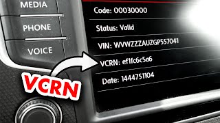 VW Seat Skoda Audi: how to get VCRN from MIB1 MIB2 MIB3