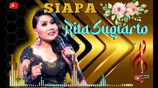 SIAPA  Rita Sugiarto , by Liem pung Channel ( Official Video Music ) SONETA