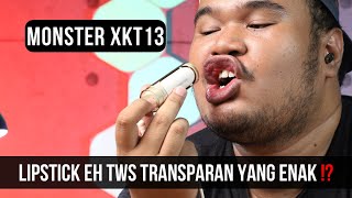 HEH KOK ENAK SEMUA NYA SIK !!! UNBOXING & REVIEW TWS MONSTER XKT13