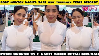 WOW NAGITA JUARA 2 NETIZEN SALFOK BODY MONTOK SAAT TURNAMEN,PASTI UKURAN BESAR BIKIN RAFFI BETAH