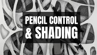 Organic Shading Exercise and Pencil Control