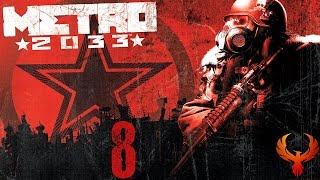 Lets Play Metro 2033 | Part 8 | Fire kills Cobwebs