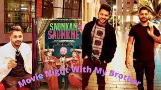 Dinner With My Younger Brother | Saunkan Saunkne | Movie  | NZ | Daily Vlogs