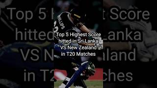 Highest Total hitted in Sri Lanka VS New Zealand in T20 Matches #highesttotal #slvsnz #records #t20