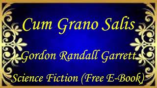 Cum Grano Salis | Audiobooks | Books | Free E-Books