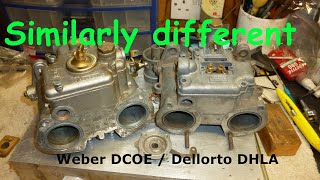 What are the similarities and differences with Weber DCOE and Dellorto DHLA carbs