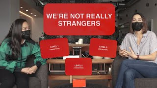 Let's Get Real: We're Not Really Strangers Episode 1