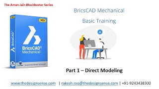 BricsCAD Mechanical Training (Basic) by Aman Jain (Part 1 - Introduction to Direct Modeling)