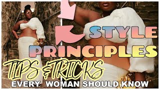 DO THIS TO DRESS BETTER! 5 STYLE PRINCIPLES EVERY curvy woman SHOULD KNOW!