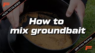 How to mix groundbait? | Fishing Basics | Learn to Fish