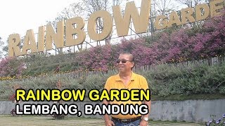 MENIKMATI INDAHNYA RAINBOW GARDEN, LEMBANG, BANDUNG, INDONESIA. English Subtitle