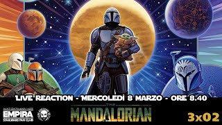 The Mandalorian 3x02- LIVE REACTION - EPISODIO COMPLETO