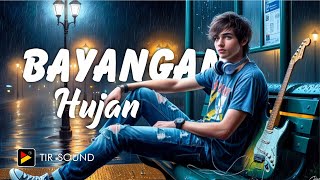 BAYANGAN HUJAN- INDIE SONG | TIR_SOUND ( No Copyright Music )