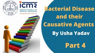 Bacterial Disease and their Causative Agents || Usha Yadav || #ICMR