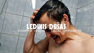 Ledinis Dušas | Tėčio Gimtadienis | AIVARAS