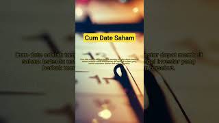 Cum Date Saham di Investasi Keuangan #finance #saham #obligasi #reksadana