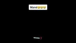 Mané 😂🤣🤣 #football