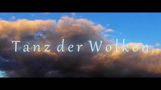 Tanz der Wolken