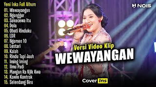 Yeni Inka - Wewayangan | Full Album Terbaru 2024