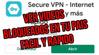 Así podrás ver videos BLOQUEADOS en tu PAÍS en 1 Minuto