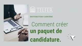 Comment créer un paquet de candidature sur Destination carrière