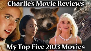 My Top Five 2023 Movies