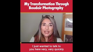 My Transformation Through Boudoir Photography