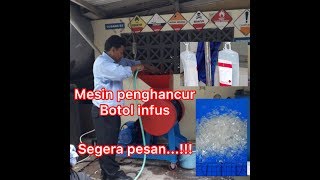 Mesin penghancur botol infus di kirim ke RS JIH jogja