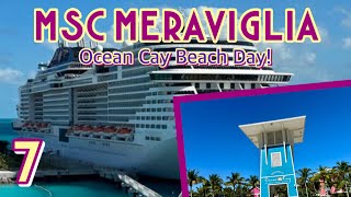 MSC Meraviglia: Ocean Cay beach day! | PART 7, January 2024