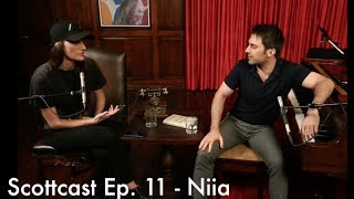 Scottcast Ep. 11 - Niia