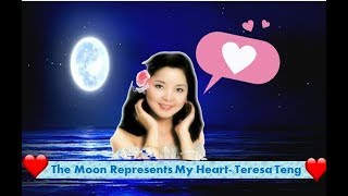 The Moon Represents My Heart-Teresa Teng Sub Español.