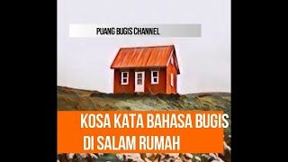 BELAJAR BAHASA BUGIS-KOSA KATA BAHSA BUGIS DALAM RUMAH (15 KATA BENDA)