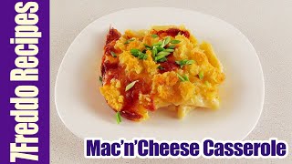 Mac and Cheese Casserole with Bechamel Sauce - Quick Dinner Recipe