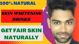 Skin Whitening Drink | Konsa juice peene se rang gora hota hai